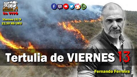 Tertulia de VIERNES 13: Fernando Ferreira (13-09-24)