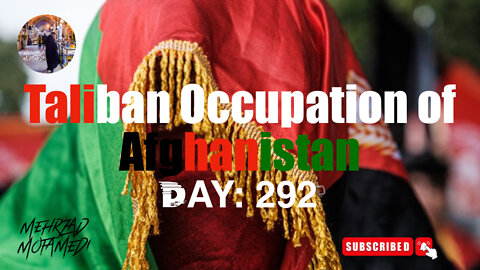 Taliban Occupation of Afghanistan: Day 292