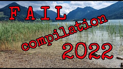 Fail compilation 2022