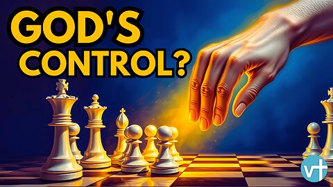 Who's Calling the Shots? Understanding God's Control in History