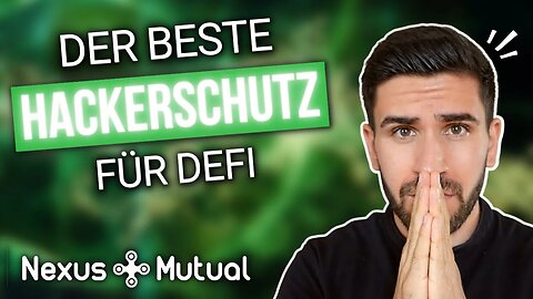 Gegen HACKS absichern mit dezentraler VERSICHERUNG | Nexus Mutual einfach erklärt 💡