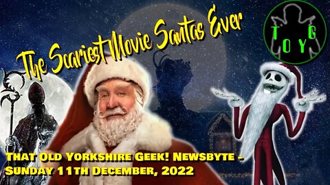 The Scariest Movie Santas Ever - TOYG! News Byte - 11th December, 2022