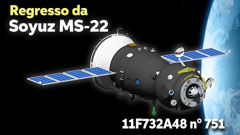 REGRESSO DA NAVE ESPACIAL RUSSA SOYUZ MS-22