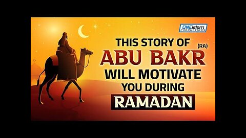 The Story Of Hazrat Abu Bakar (R.A)