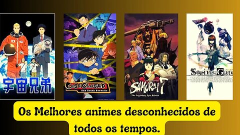 Os Melhores animes desconhecidos de todos os tempo