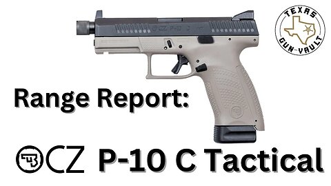 Range Report: CZ P-10 C Tactical (Compact variant of the CZ P-10 series)