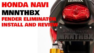 HONDA NAVI - MNNTHBX Fender Eliminator Install and Review.