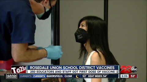 Rosedale Union School District vaccinates 250 educators, staff