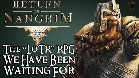 The New Lord of the Rings Clone - RETURN TO NANGRIM