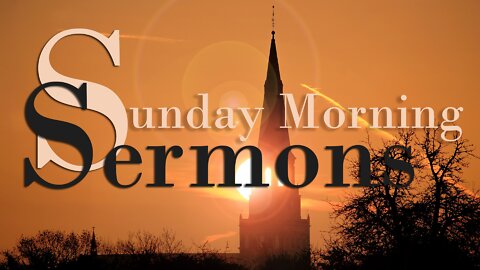 SPECIAL SUNDAY SERMON #377