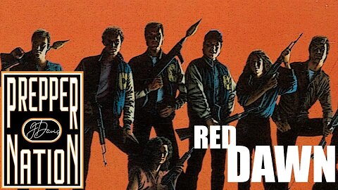 Exclusive Stream (REPLAY) - Reviewing Red Dawn as a Prepper