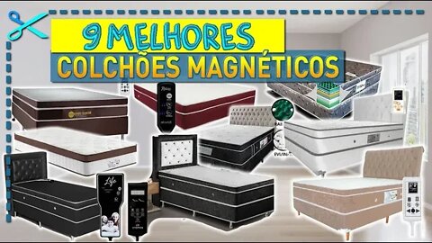 🏆 9 Melhores Colchões Magnéticos