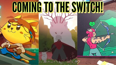 Cool indies coming to the Switch!