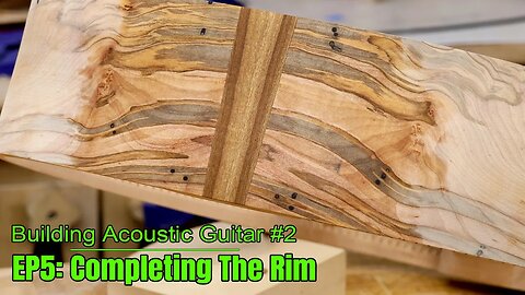 The Rim is Complete | Installing the End Wedge, Kerfed Lining and Side Braces in Acoustic Guitar #2