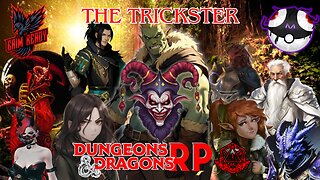 The Trickster - Dungeons and Dragons RP