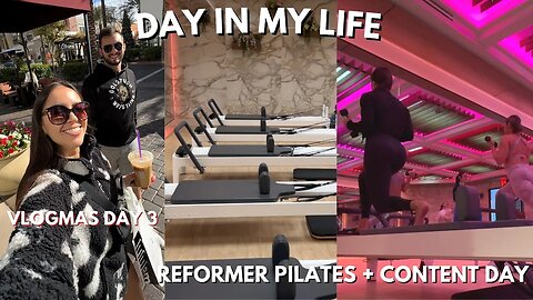 VLOGMAS 2023 DAY 3: REFORMER PILATES, LULULEMON RUN, CONTENT DAY