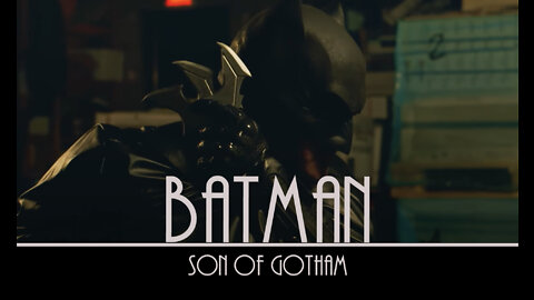 Batman: Son Of Gotham, a fan film.