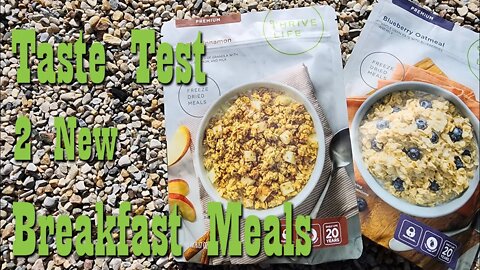 Thrive Life Breakfast Meals ~ Apple Cinnamon Granola & Blueberry Oatmeal ~ Taste Test