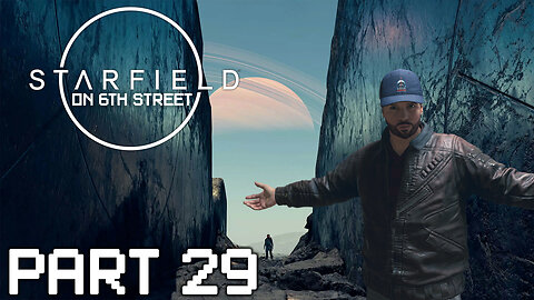 Starfield on 6th Street Part 29