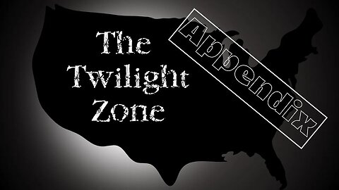 This Is... The Twilight Zone: Addenddum