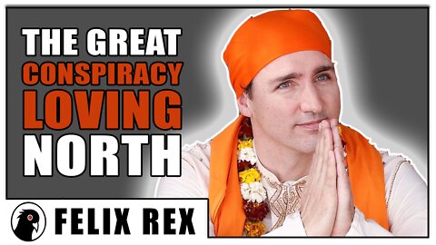 Canada: The MEME Nation Goes FULL CONSPIRATARD?