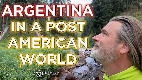 Argentina, After America || Peter Zeihan