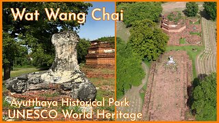 Wat Wang Chai วัดวังชัย Built in 1549 - Ayutthya Historical Park With Drone Footage - Thailand 2024