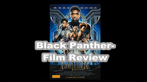 Black Panther- Film Review