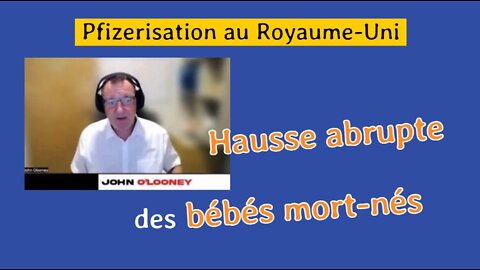 Le Royaume-Uni cache les bébés mort-nés des femmes victimes des vaccins anti COVID de Pfizer etc