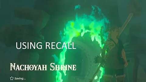 Nachoyah Shrine Using Recall Zelda TOTK