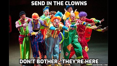 The 'Woke' Clowns Of The Week - David Icke