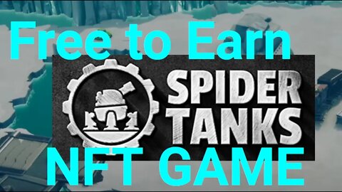 #Free to #Earn #SPIDER #TANKS #Beginner Guide