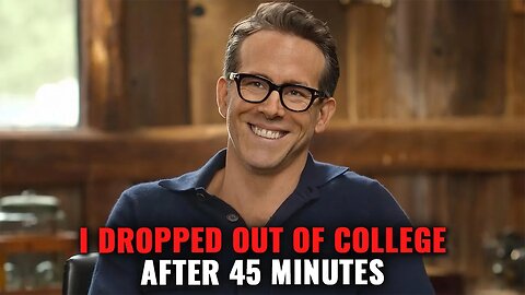 "I Went To College For 45 Minutes..." | Ryan Reynolds MOST Inspirational Speech