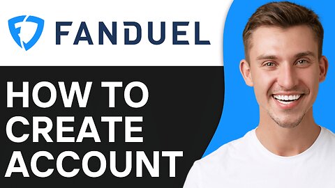 How To Create A Fanduel Account