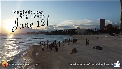 The Manila Bay Dolomite Beach Opens June 12th!