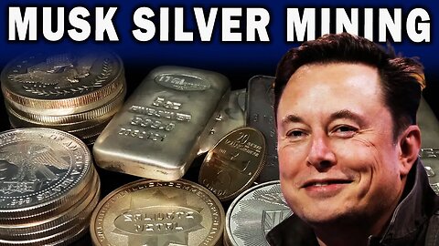 Elon Musk Owned Silver Mine?