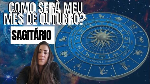 Como será o meu mês de outubro? Previsões para Sagitário