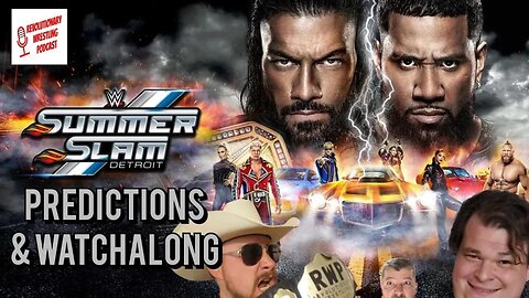 WWE SUMMERSLAM WATCHALONG