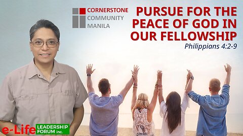 [Tagalog] Pursue for the Peace of God in Our Fellowship