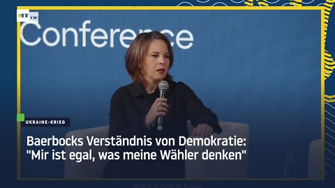 Baerbocks Verständnis von Demokratie: "Mir ist egal, was meine Wähler denken"