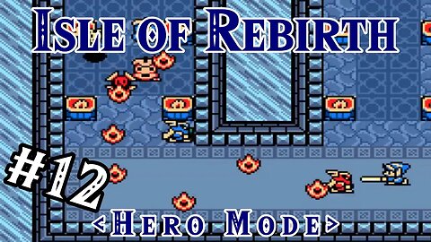 Frozen Enclave - Isle of Rebirth (Hero Mode) | Zelda Classic: Part 12