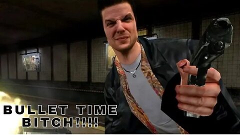 BULLET TIME B*TCH!? | Max Payne | (#1)