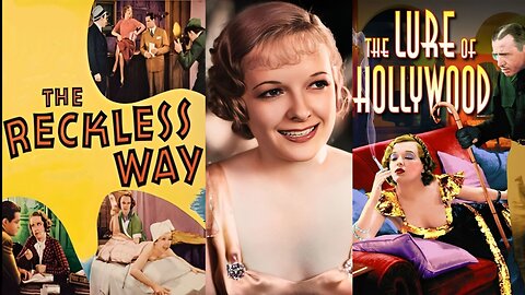 THE RECKLESS WAY aka The Lure of Hollywood (1936) Marian Nixon & Kane Richmond | Comedy | B&W