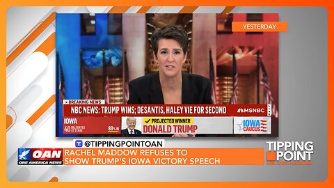 Rachel Maddow Refuses to Show Trump's Iowa Victory Speech | TIPPING POINT 🟧