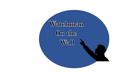 Watchman on the Wall