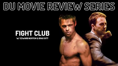 Dualistic Unity Movie Review | Fight Club (1999)