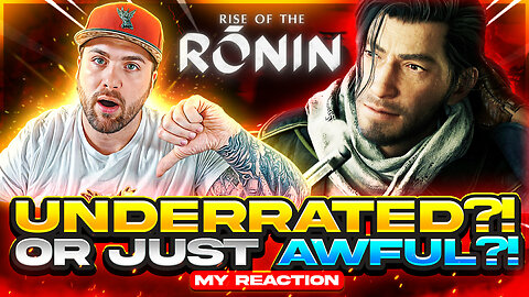 Is it that bad?!? Review Reaction! | Rise of the Ronin Review