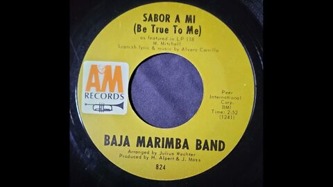 Baja Marimba Band - Sabor A Mi (Be True to Me)