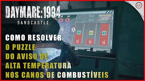 Daymare 1994, Como resolver o puzzle do aviso de alta temperatura nos tubos de combustivível