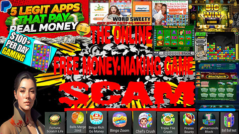 The SCAM of online free money-making games! (VIDEO 198 ~ JUNE 15, 2024